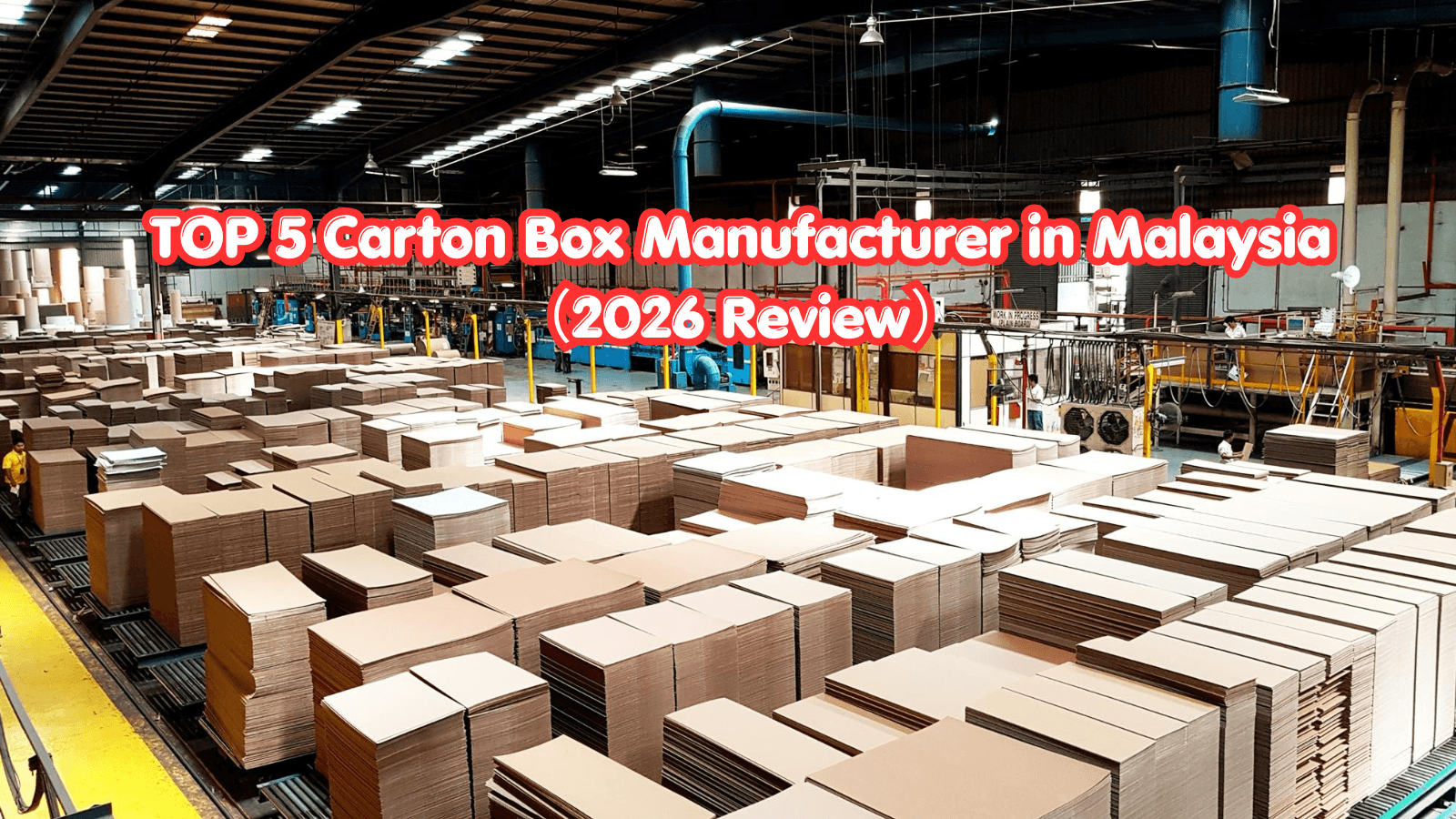 Top 5 Carton Box Manufacturers in Malaysia (2026 Review) – Sumopack Sdn ...
